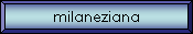 milaneziana
